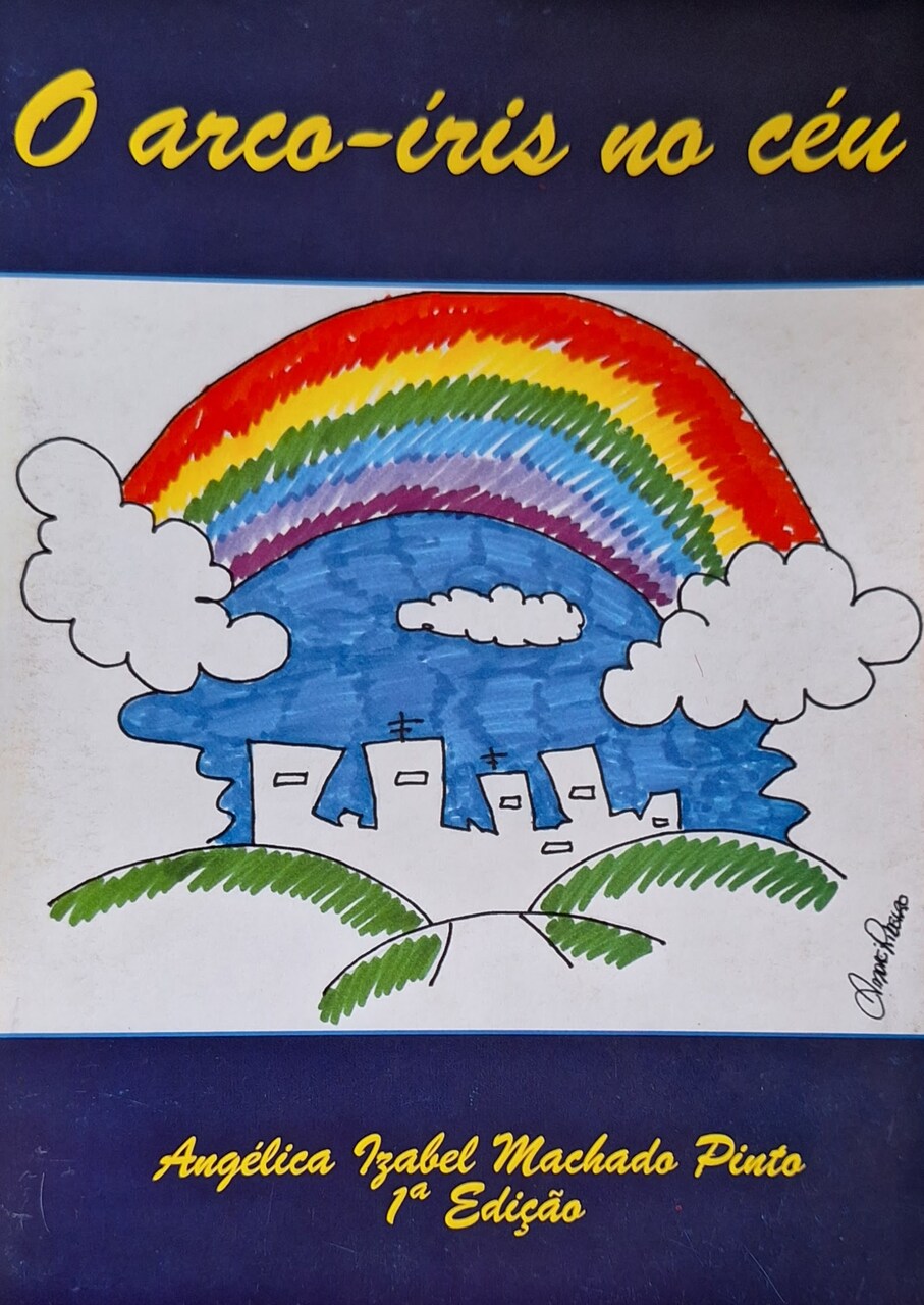 Capa do livro O arco-iris no ar,  de Angélica Izabel Machado Pinto, pela Editora Uiclap