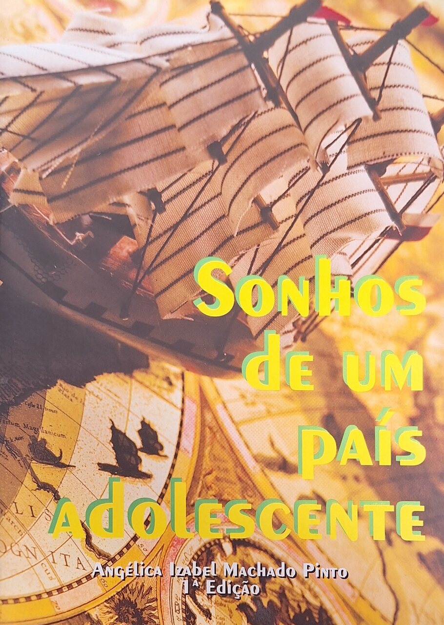 Capa do livro Sonhos de um país adolescente, de Angélica Izabel Machado Pinto, pela Editora Uiclap