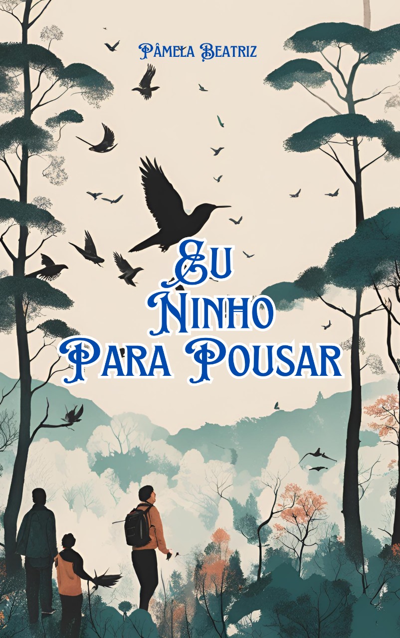 Capa do livro 'Eu Ninho Para Pousar', de Pâmela Beatriz, pelo Clube de Autores