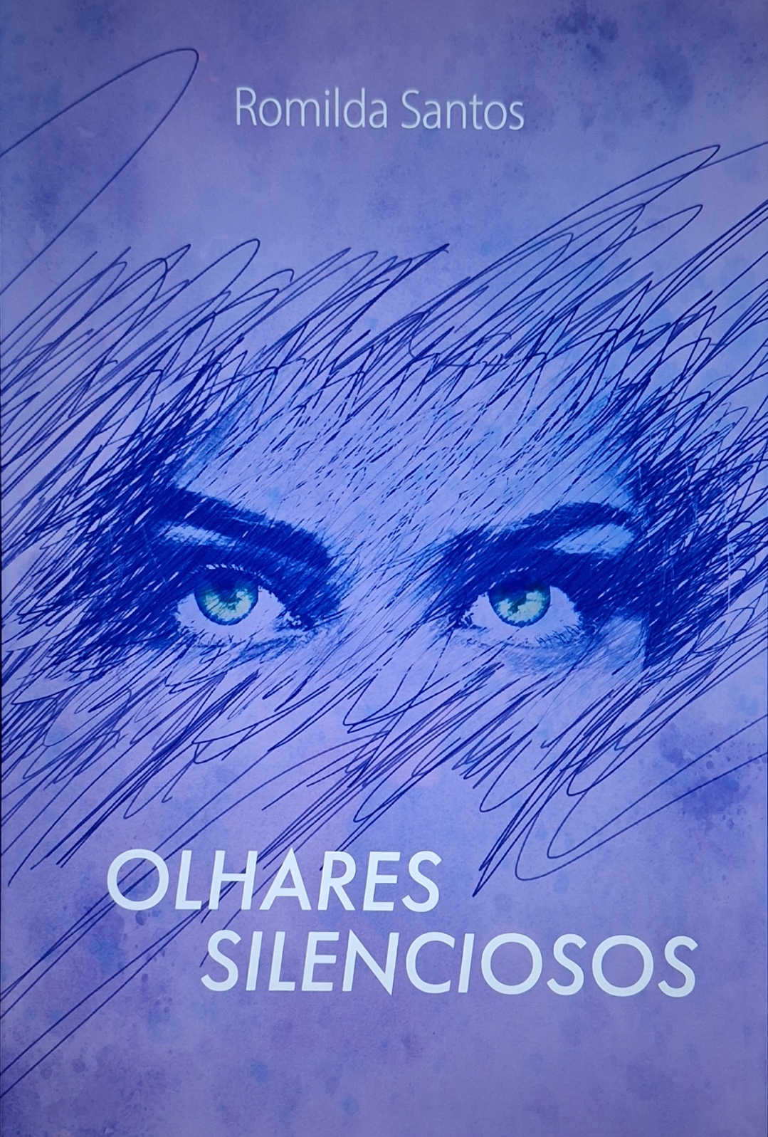 Olhares silênciosos, de Romilda Santos