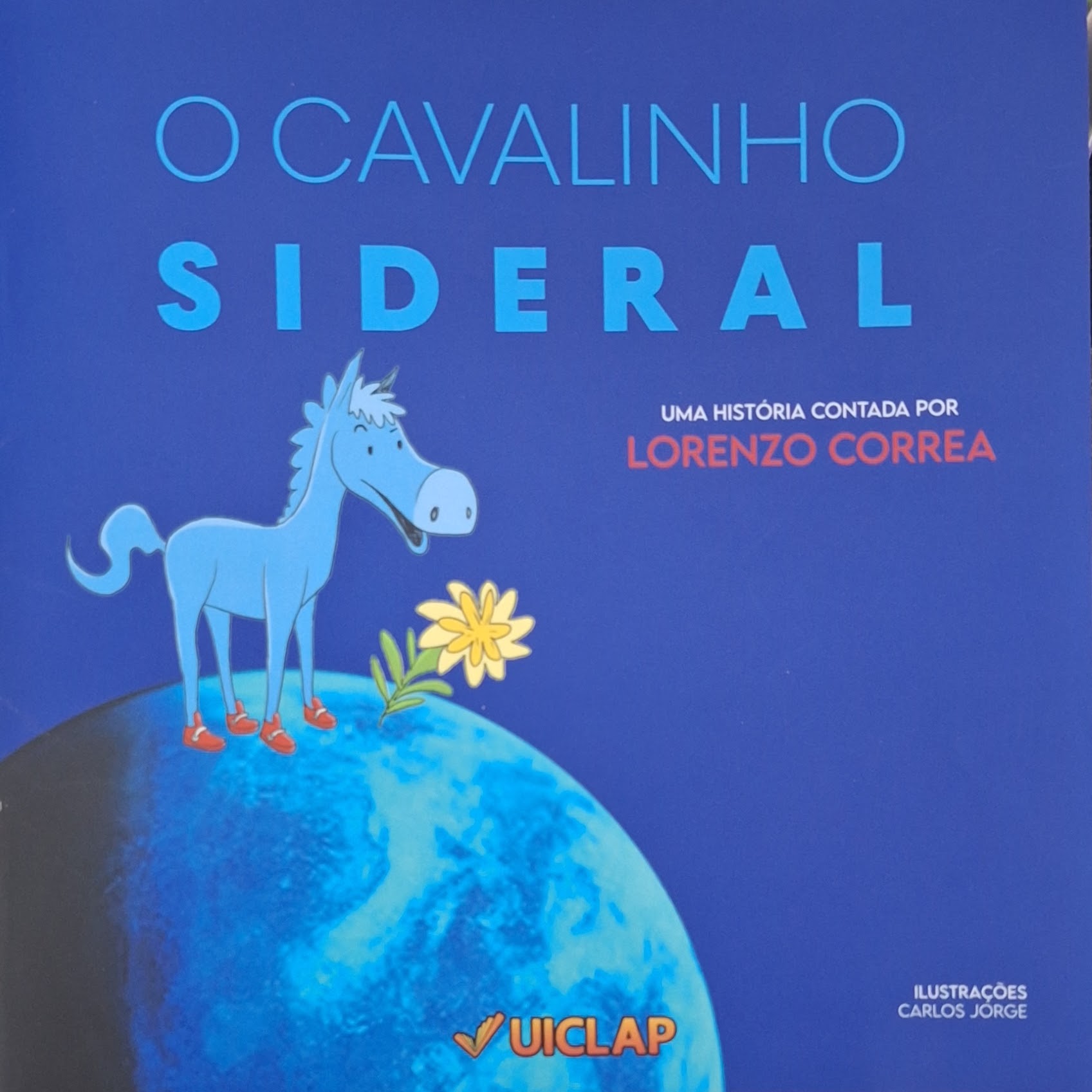 O cavalinho sideral