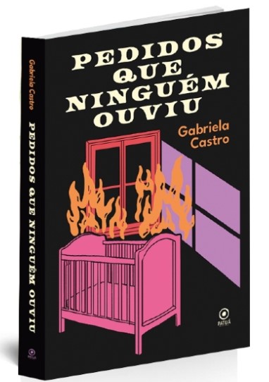 Capa do livro Pedidos que Ninguém Ouviu, de Gabriela Castro
