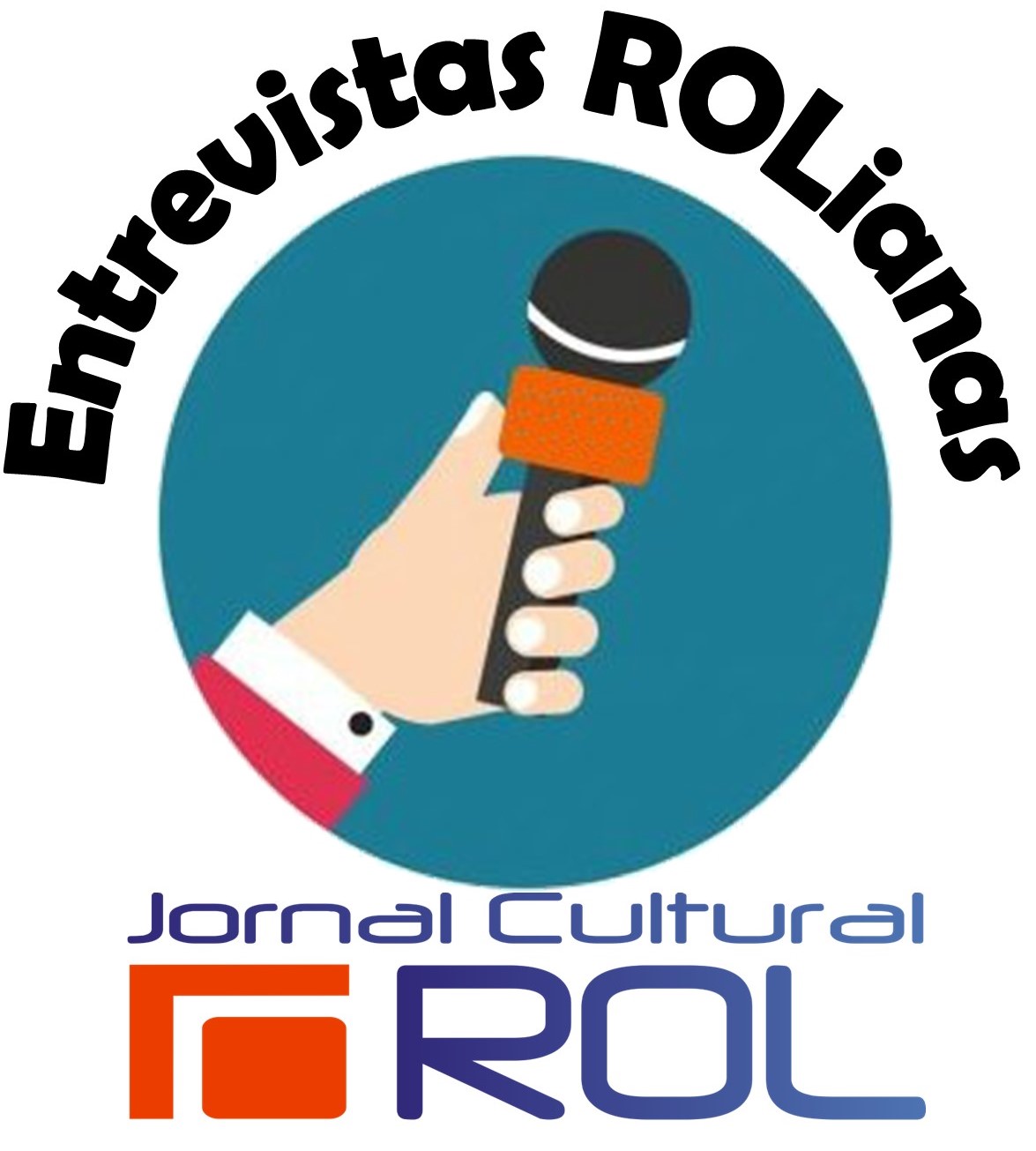 Logotipo do Jornal Cultural ROL com uma mão estendendo um microfone para uma entrevista. O título curvo em arco "Entrevistas ROLianas" envolve o elemento central circular. O design é limpo e utiliza um esquema de cores azul-petróleo e laranja vibrante.