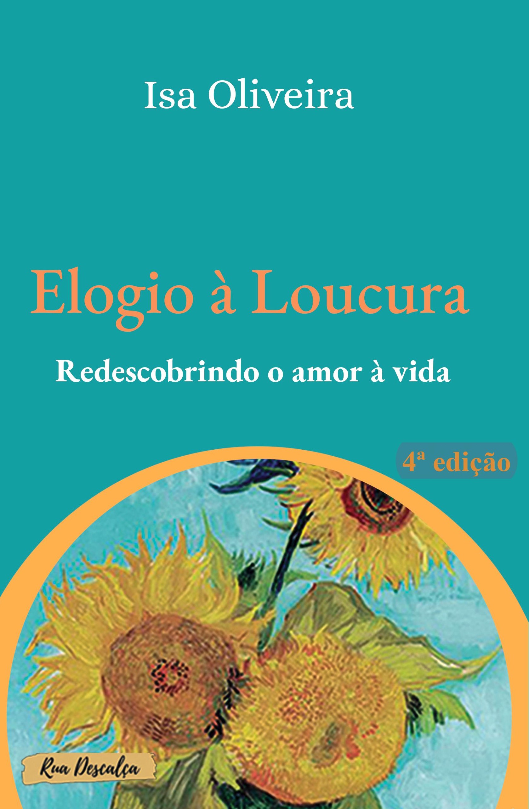 Capa do livro "Elogio à loucura", de Isa Oliveira, pela Editora Uiclap.
