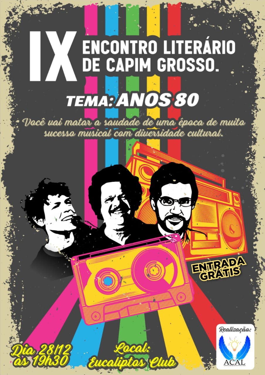 Cartaz do IX encontro Literário de Capim Grosso
