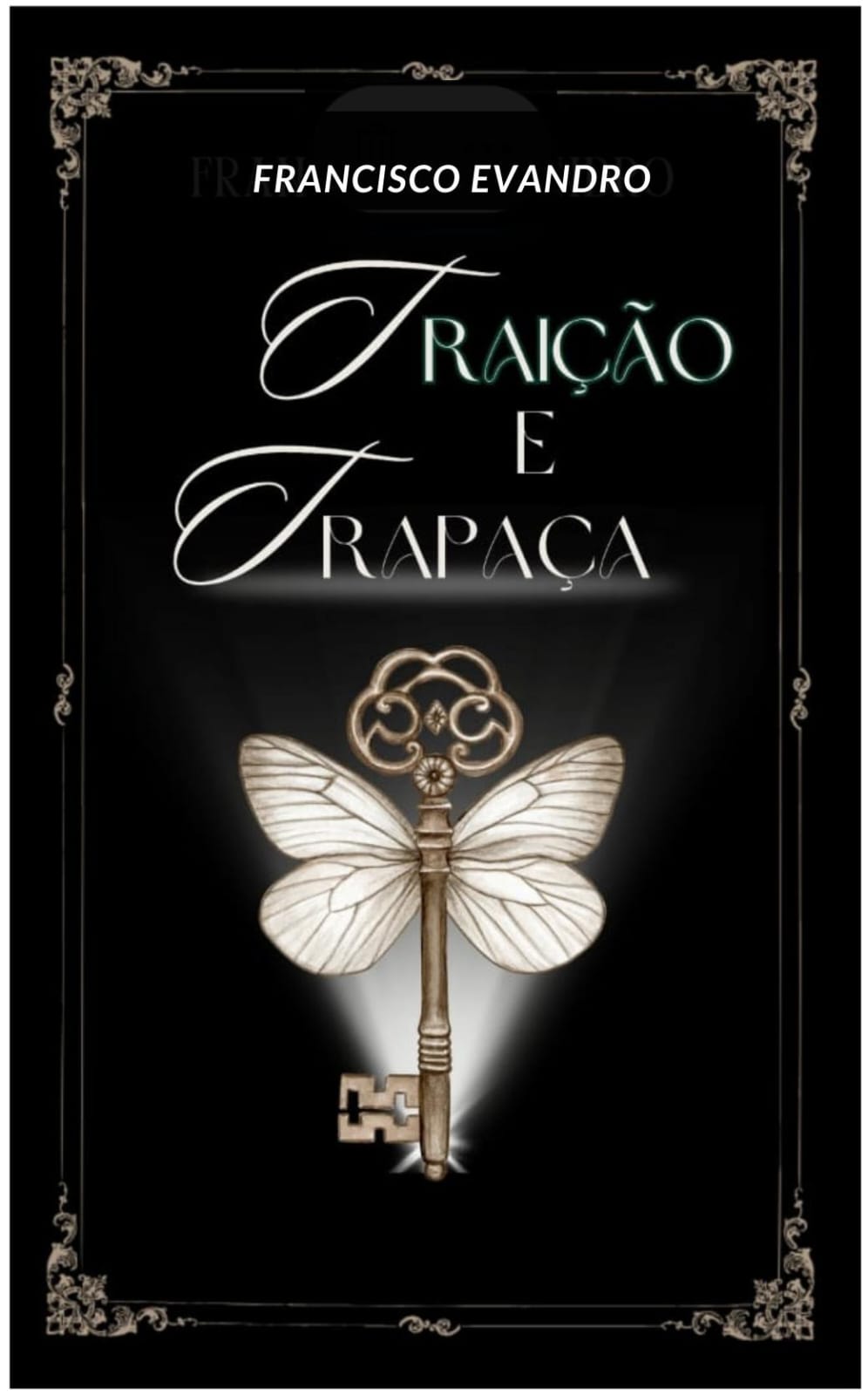 Capa do livro *Traição e Trapaça', de Francisco Evandro