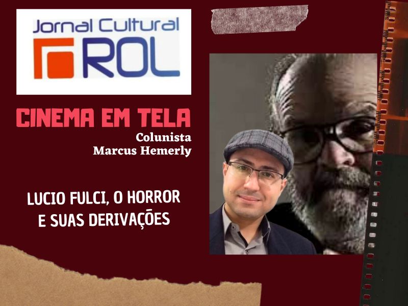 Flyer Cinema m Tela: 'Lucio Fulci, o horror e sua derivações'