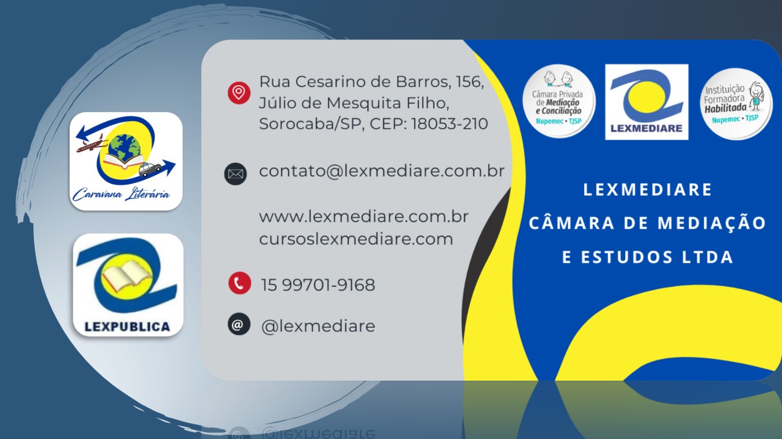 Cartaz da Lexmediare - Câmara de Mediação e Estudos Ltda.