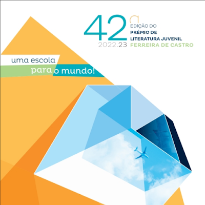42ª Edição do Prémio de Literatura Juvenil Ferreira de Castro