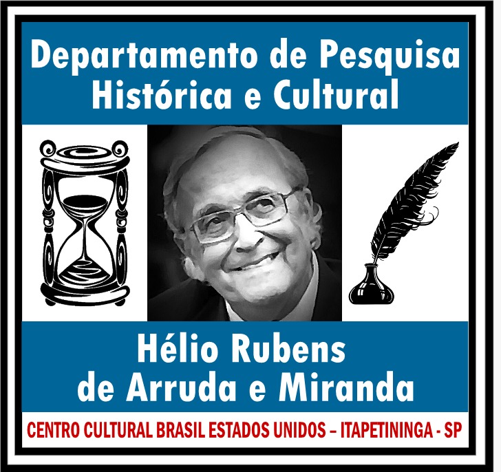 Departamento de Pesquisa Histórica e Cultural 
Helio Rubens de Arruda e Miranda