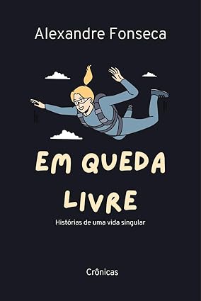 Capa do livro 'Em queda livre' de Alexandre Fonseca