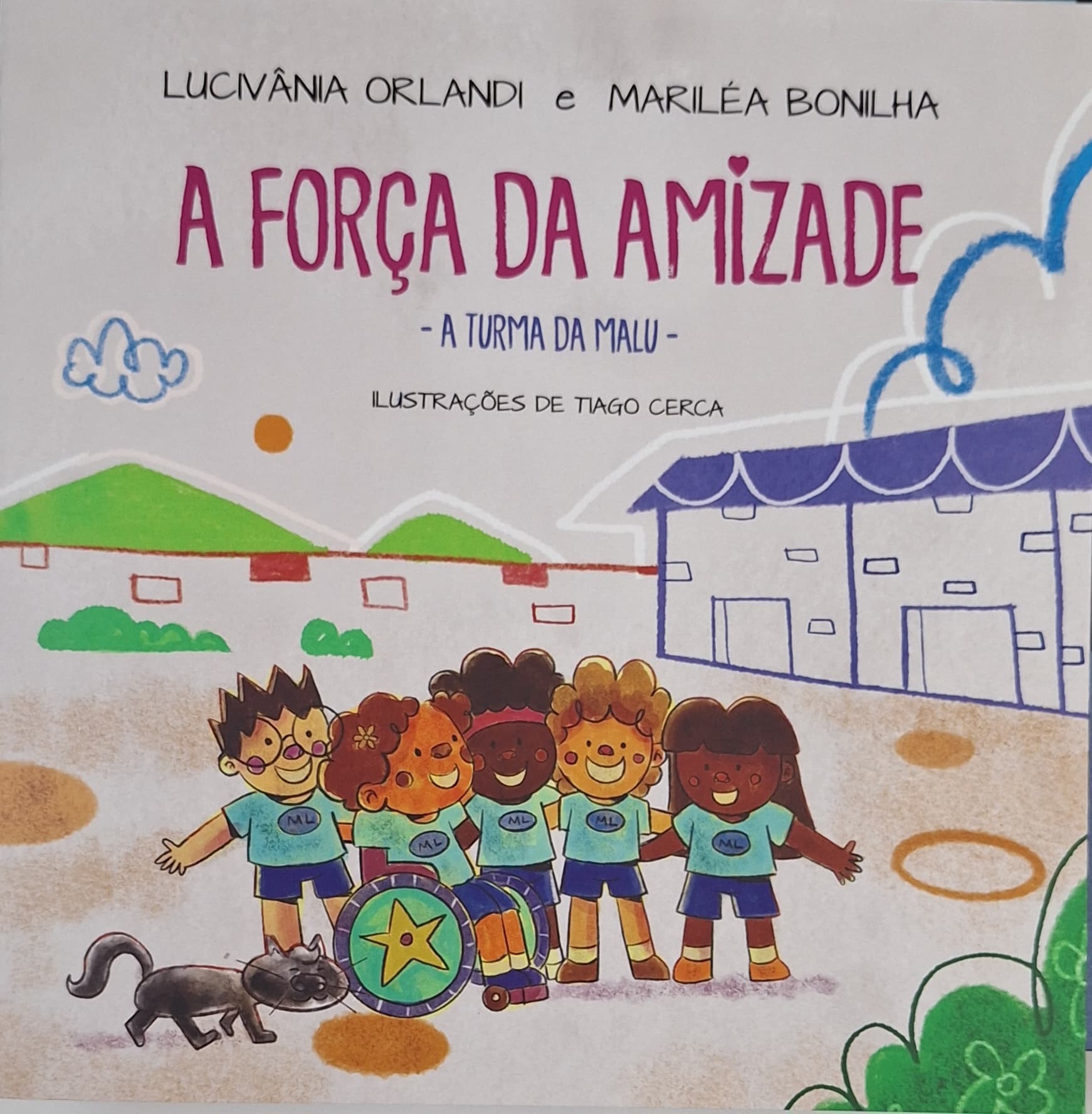 A força da amizade. A turma da Malu