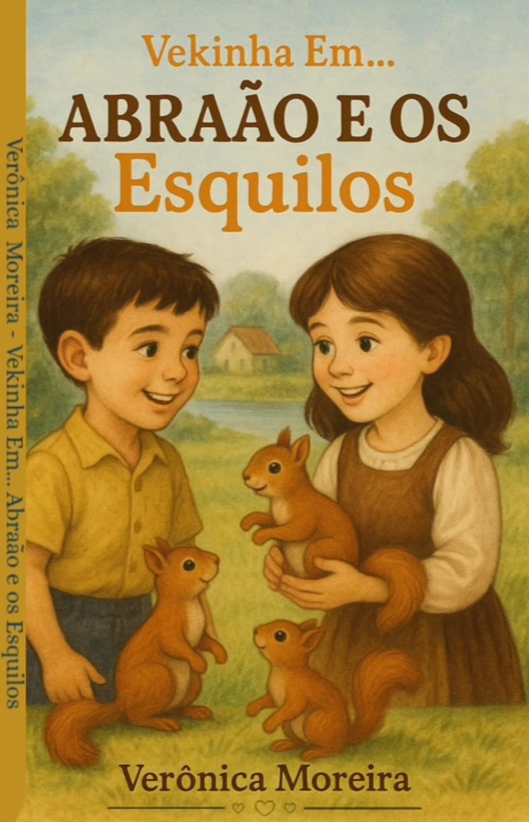 Capa do livro 'Vekinha em... Abraão e os Esquilos', de Verônica Moreira