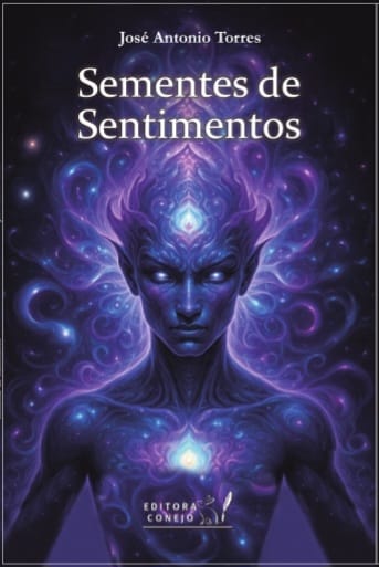 Capa do livro 'Sementes de Sentimento', de José Antonio Torres