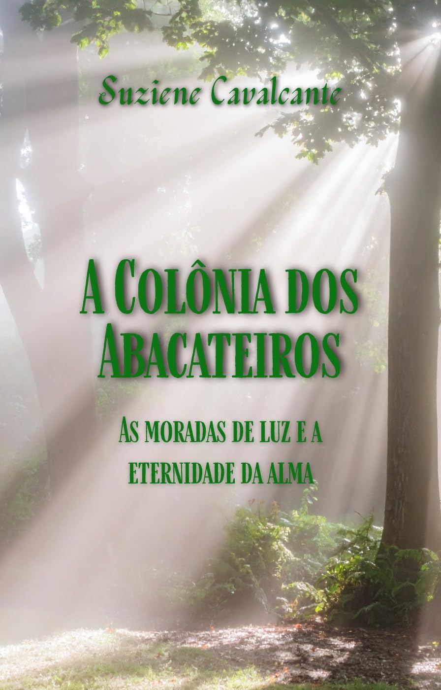 Capa do livro 'A Colônia dos Abacateiros', de Suziene Cavalcante