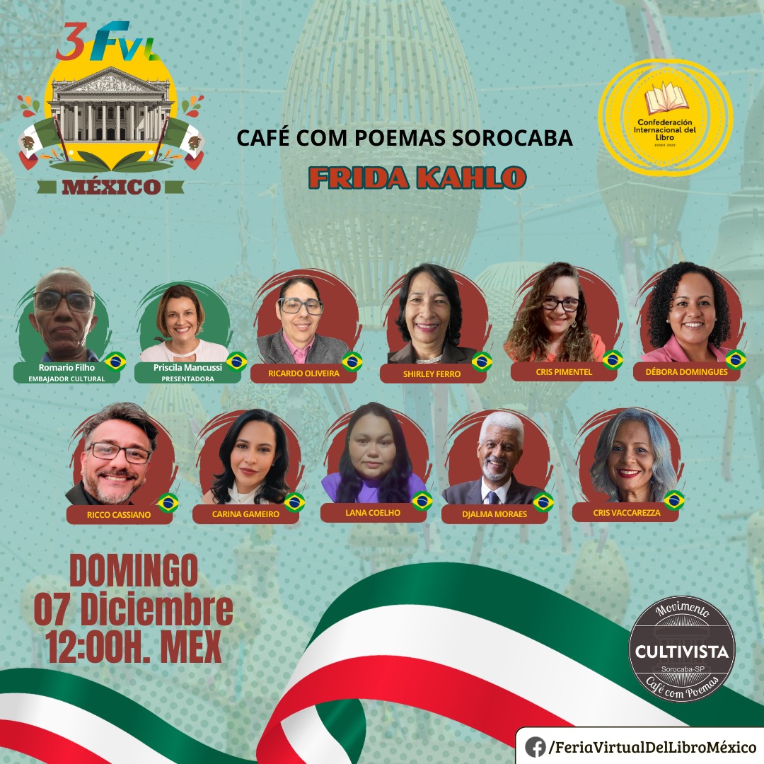 Card da participação do Movimento Cultivista Café com Poemas Sorocaba na Feira Internacional Del Libro do México