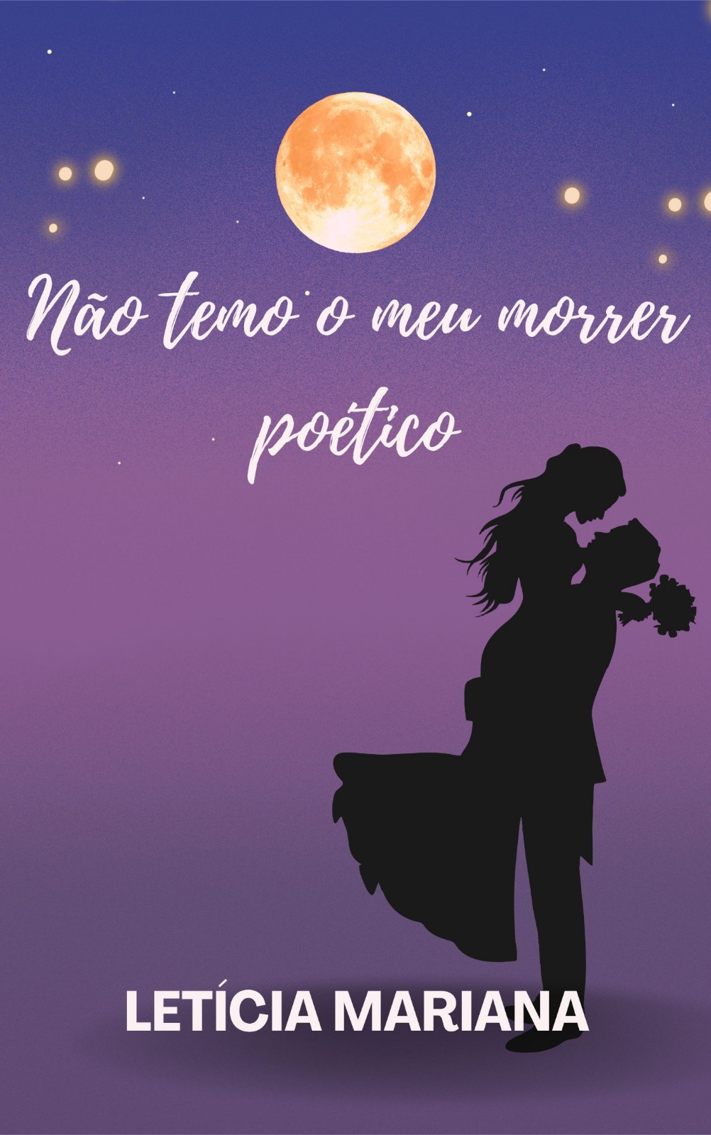 Capa do livro 'Não temo o meu morrer poético', de Letícia Mariana