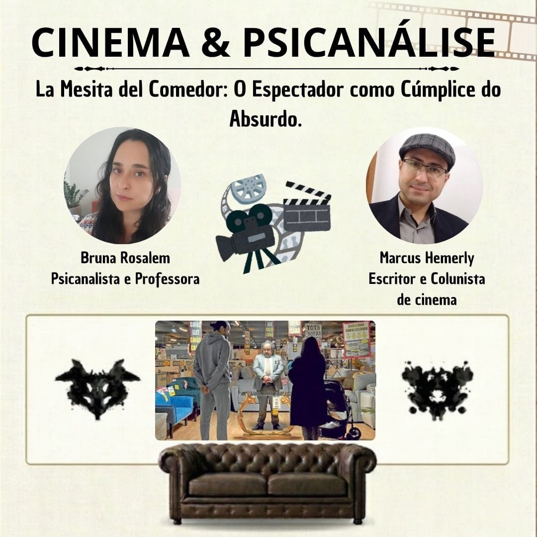 Card da coluna CINEMA & PSICANÁLISE - La Mesita Del Comedor: O espectador como cúmplice do absurdo