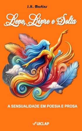 Leve, Livre e Solta