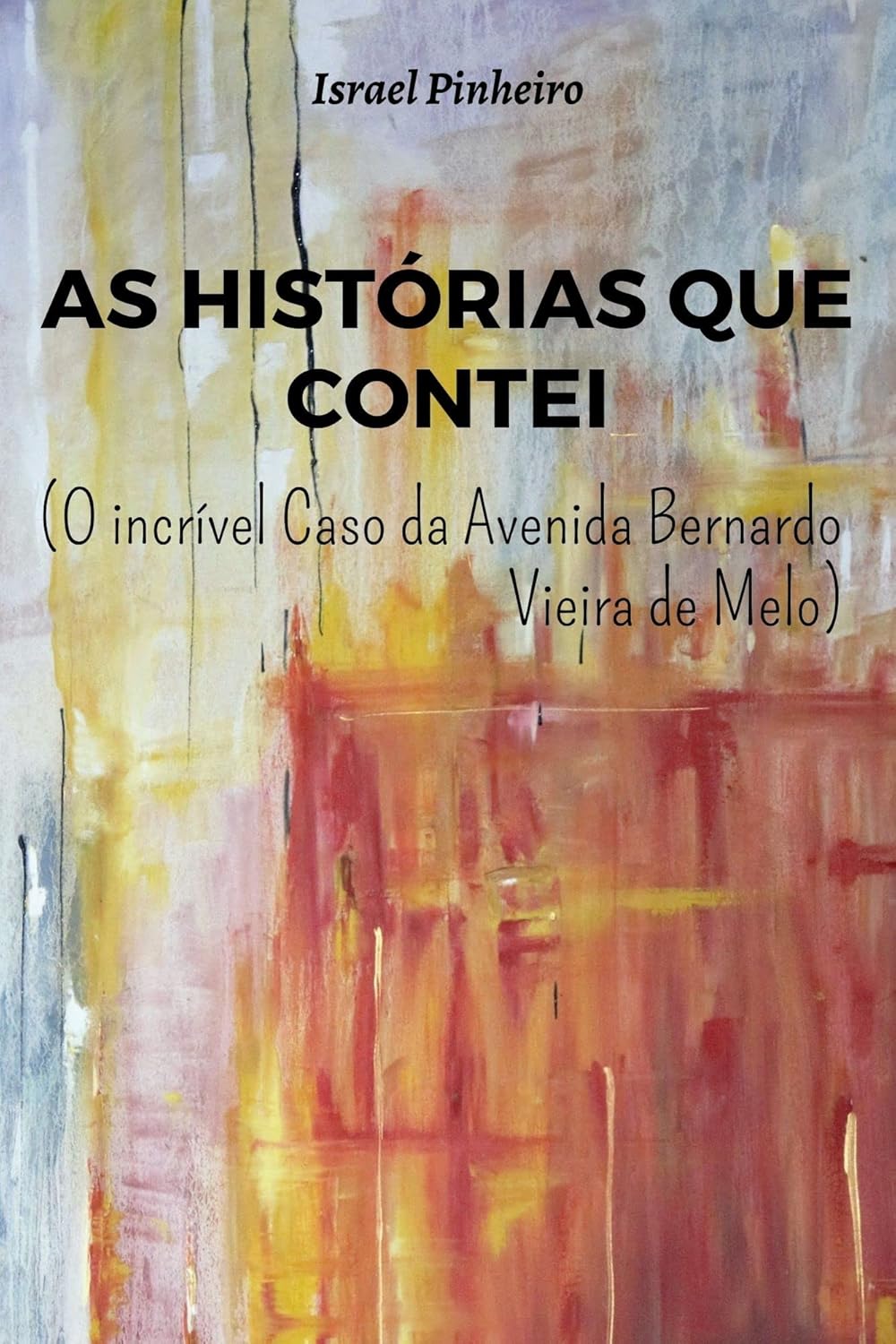 As Histórias que Contei