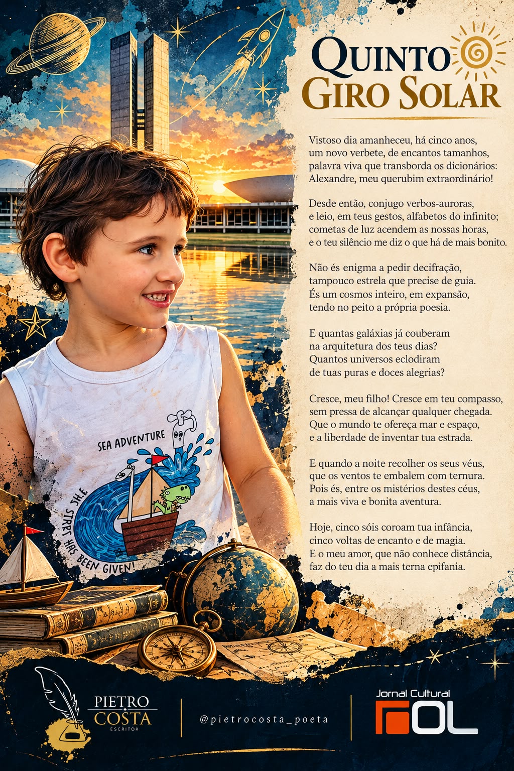 Cartaz do Jornal Cultural ROL assinado por Pietro Costa em homenagem ao 5.º aniversário do seu filho Alexandre. A imagem exibe o retrato de uma criança a sorrir, com elementos do espaço, do mar e edifícios de Brasília ao fundo, acompanhado pelo poema intitulado "Quinto Giro Solar".